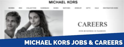 michael kors emplois|Michael Kors online jobs.